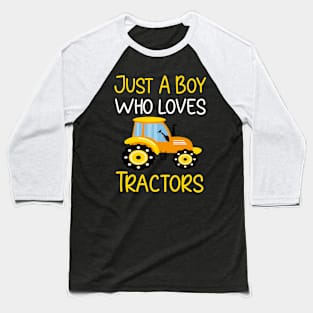 Just a Boy who Loves Tractors Baseball T-Shirt